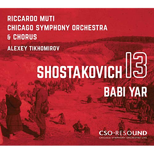 CSOR9011901. SHOSTAKOVICH Symphony No 13 (Muti)